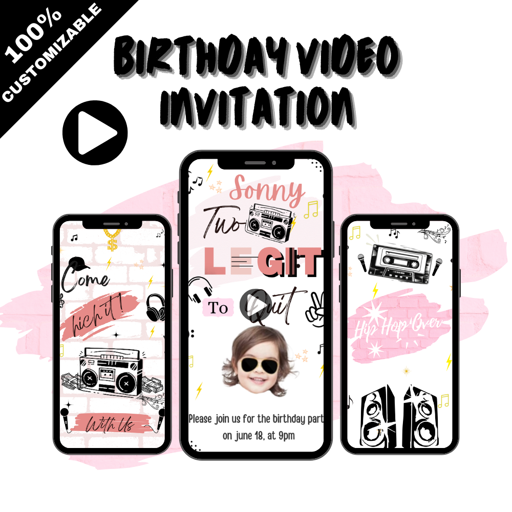 Two Legit Birthday Custom Video Invitation for Girls - Fun Party Theme Video Invite